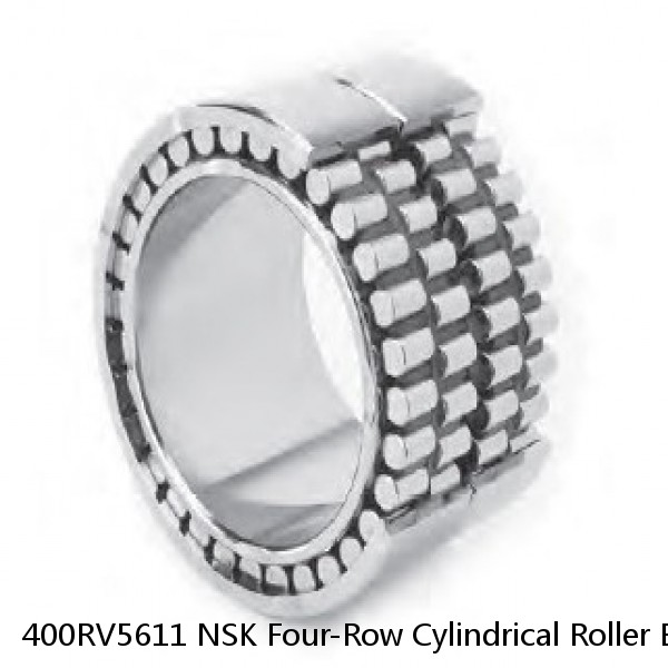 400RV5611 NSK Four-Row Cylindrical Roller Bearing