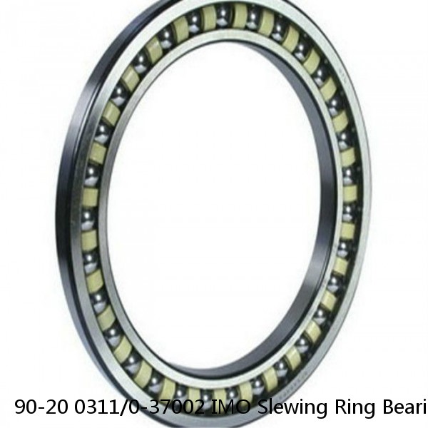 90-20 0311/0-37002 IMO Slewing Ring Bearings