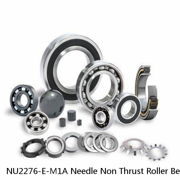 NU2276-E-M1A Needle Non Thrust Roller Bearings